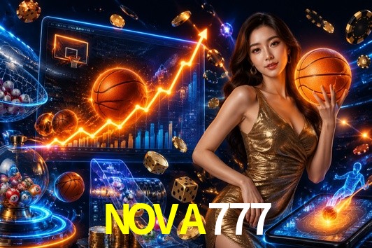 NOVA777 gaming platform